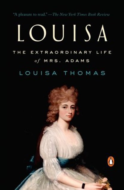 Louisa, Louisa Thomas - Ebook - 9781101980828