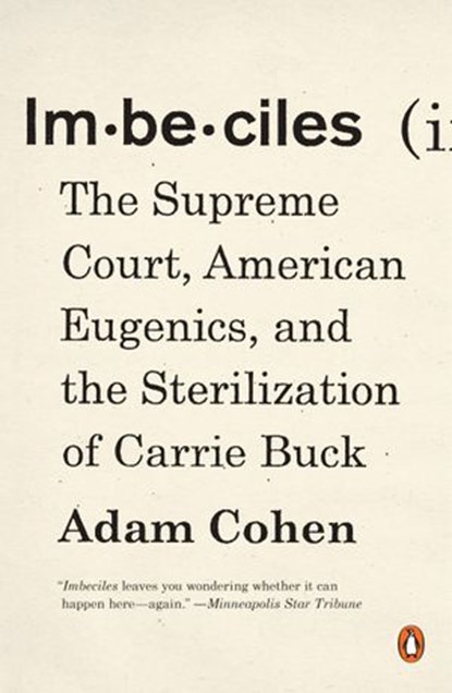 Imbeciles, Adam Cohen - Ebook - 9781101980835