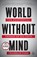 World Without Mind, Franklin Foer - Paperback - 9781101981122