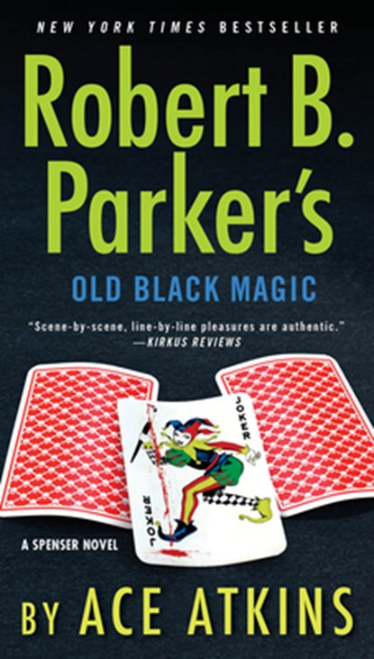 Robert B. Parker's Old Black Magic, niet bekend - Paperback - 9781101982464