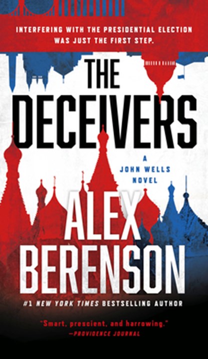 The Deceivers, Alex Berenson - Paperback - 9781101982785