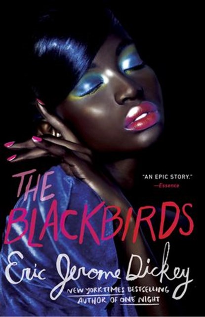 The Blackbirds, Eric Jerome Dickey - Ebook - 9781101984116
