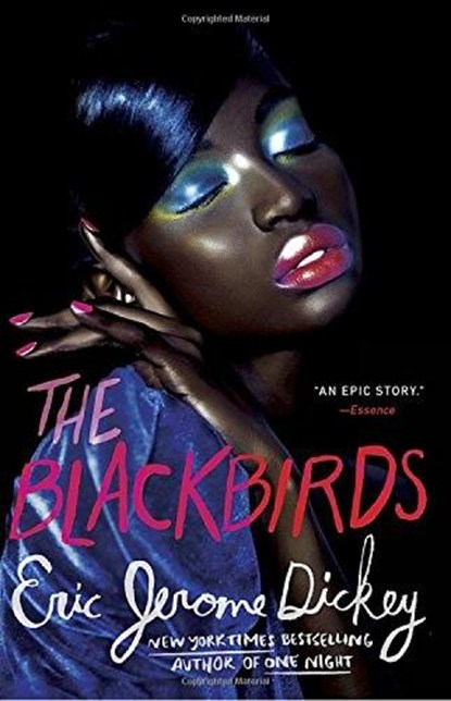 The Blackbirds, Eric Jerome Dickey - Paperback - 9781101984123