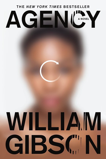 AGENCY, William Gibson - Paperback - 9781101986943