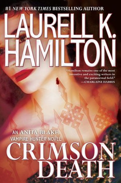 Crimson Death, Laurell K. Hamilton - Ebook - 9781101987759