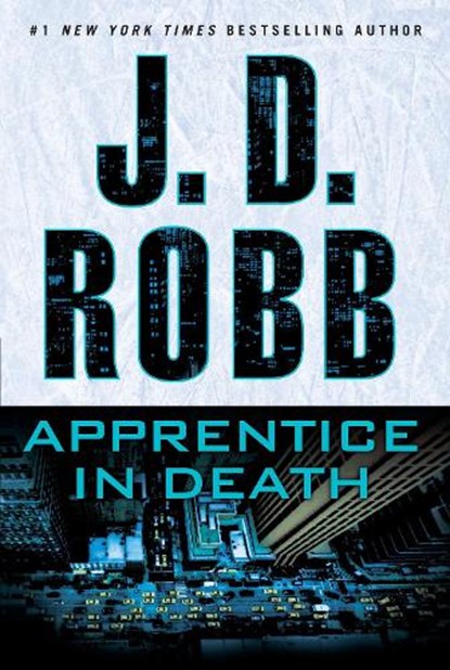 Apprentice in Death, J. D. Robb - Paperback - 9781101987995
