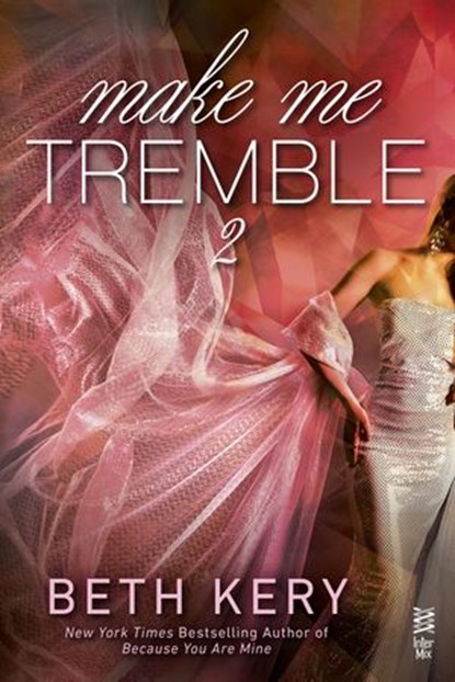 Make Me Tremble, Beth Kery - Ebook - 9781101988220