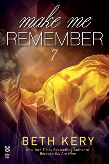 Make Me Remember, Beth Kery - Ebook - 9781101988275