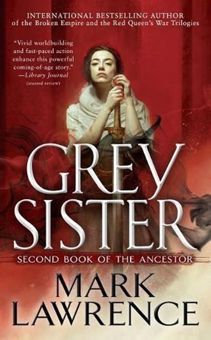 Lawrence, M: Grey Sister, Mark Lawrence - Paperback - 9781101988909
