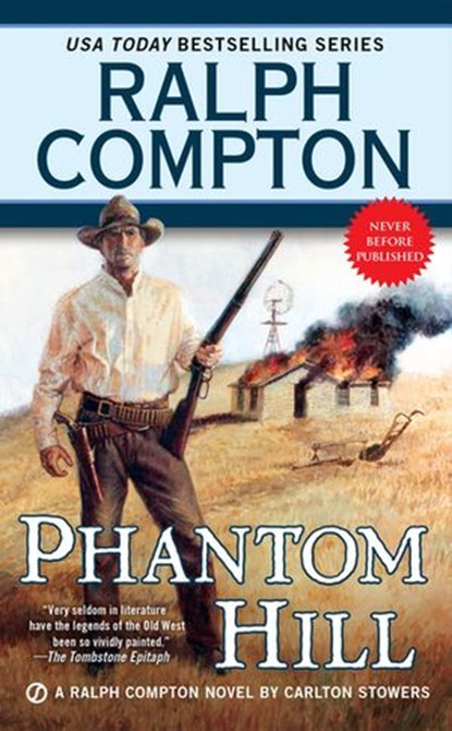 Ralph Compton Phantom Hill, Ralph Compton ; Carlton Stowers - Ebook - 9781101990230