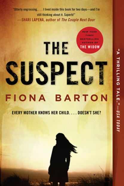 SUSPECT, Fiona Barton - Paperback - 9781101990520