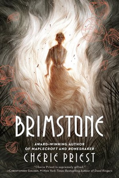 Brimstone, Cherie Priest - Ebook - 9781101990742