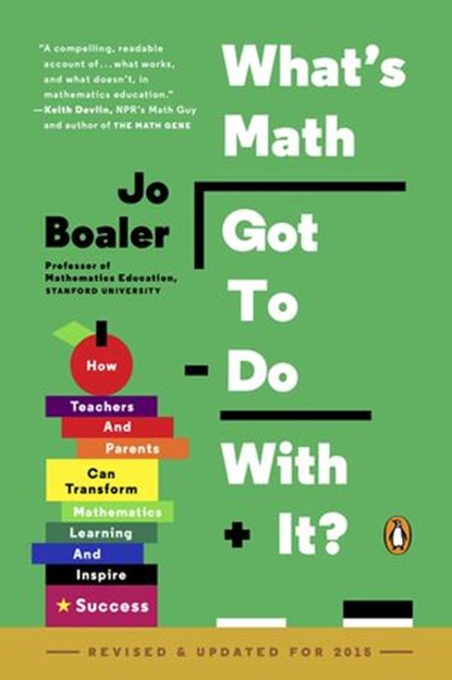 What's Math Got to Do with It?, Jo Boaler - Ebook - 9781101992050