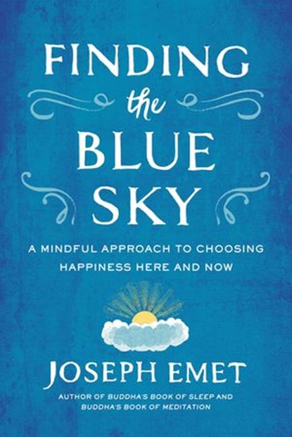 Finding the Blue Sky, Joseph Emet - Ebook - 9781101992364