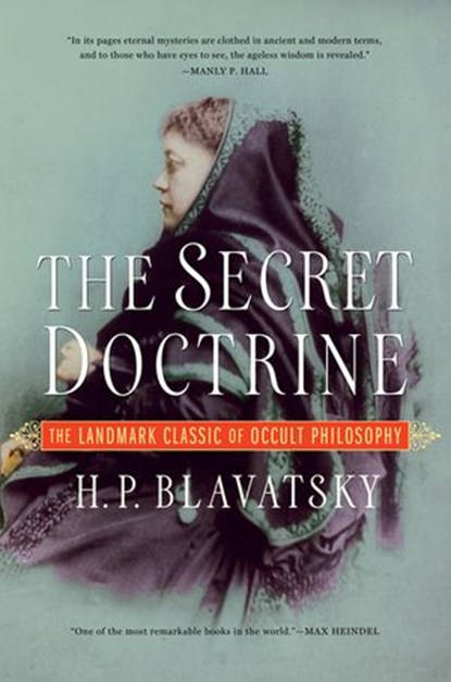 The Secret Doctrine, H.P. Blavatsky - Ebook - 9781101992586