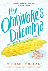 The Omnivore's Dilemma - Michael Pollan - 9781101993835