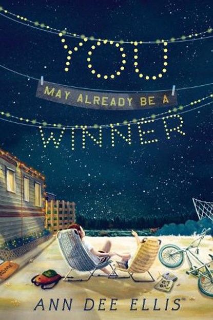 You May Already Be a Winner, ELLIS,  Ann Dee - Gebonden - 9781101993859