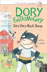 Dory Fantasmagory: Dory Dory Black Sheep - Abby Hanlon - 9781101994276