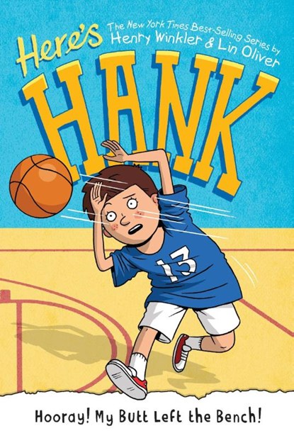 Hooray! My Butt Left the Bench! #10, Henry Winkler ; Lin Oliver - Paperback - 9781101995860