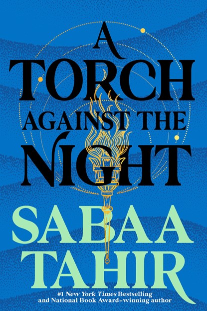 Torch Against the Night, Sabaa Tahir - Paperback - 9781101998885