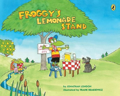 Froggy's Lemonade Stand, Jonathan London ; Frank Remkiewicz - Paperback - 9781101999684