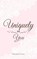 Uniquely You, Elizabeth Grace - Paperback - 9781105803468