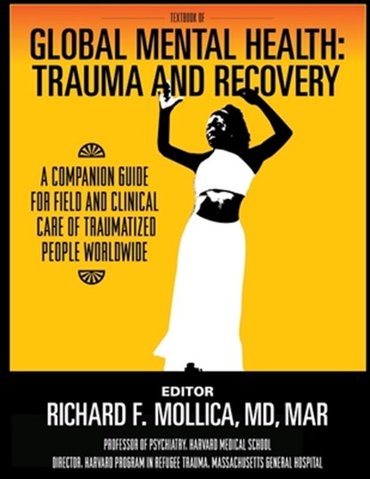 Textbook of Global Mental Health, Richard F. Mollica - Paperback - 9781105851087
