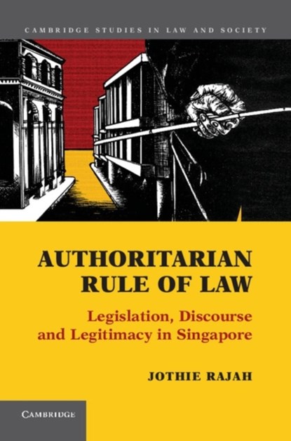 Authoritarian Rule of Law, Jothie Rajah - Gebonden - 9781107012417