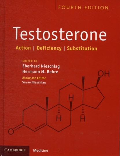 Testosterone, Eberhard Nieschlag ; Hermann M. Behre - Gebonden - 9781107012905