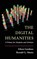 The Digital Humanities, Eileen Gardiner ; Ronald G. Musto - Gebonden - 9781107013193