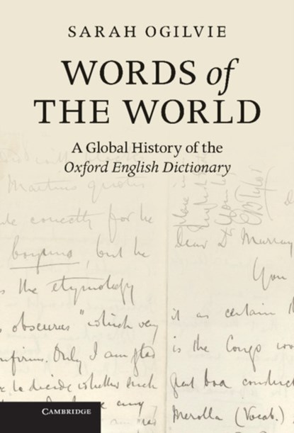 Words of the World, SARAH (AUSTRALIAN NATIONAL UNIVERSITY,  Canberra) Ogilvie - Gebonden - 9781107021839