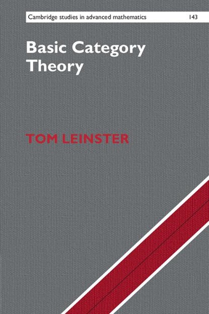 Basic Category Theory, Tom (University of Edinburgh) Leinster - Gebonden - 9781107044241