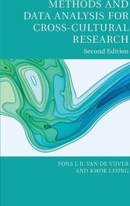 Methods and Data Analysis for Cross-Cultural Research, FONS J. R. (UNIVERSITEIT VAN TILBURG,  The Netherlands) van de Vijver ; Kwok (City University of Hong Kong) Leung - Gebonden - 9781107057791