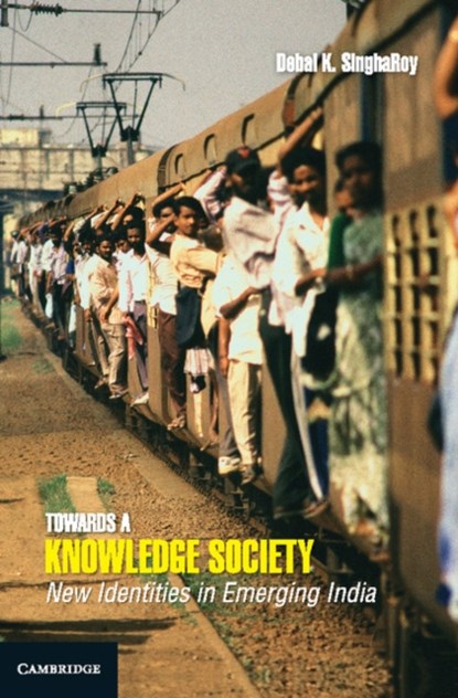 Towards a Knowledge Society, Debal K. SinghaRoy - Gebonden - 9781107065451