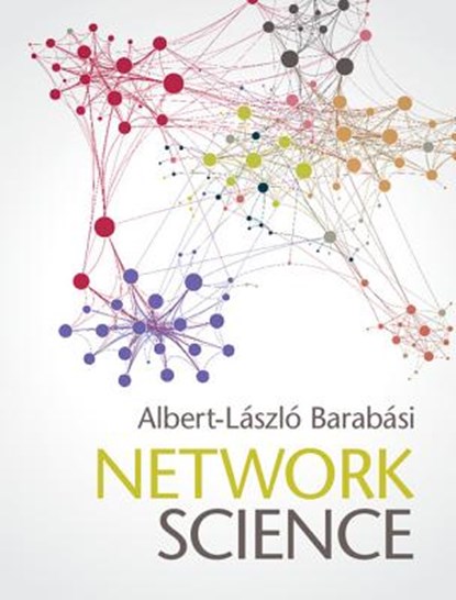 Network Science, Albert-Laszlo (Northeastern University Barabasi - Gebonden - 9781107076266