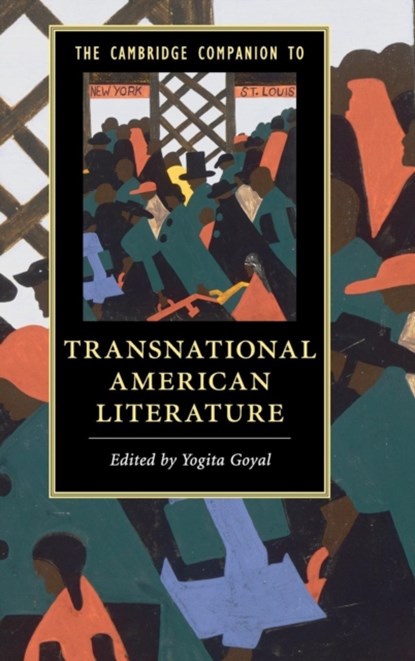 The Cambridge Companion to Transnational American Literature, Yogita Goyal - Gebonden - 9781107085206