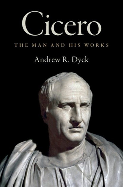 Cicero, Andrew R. Dyck - Gebonden - 9781107085640