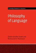 Philosophy of Language | Zoltan Gendler (yale University, Connecticut) Szabo ; Richmond H. (university of Michigan, Ann Arbor) Thomason | 