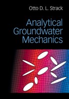 Analytical Groundwater Mechanics | Otto D. L. (university of Minnesota) Strack | 
