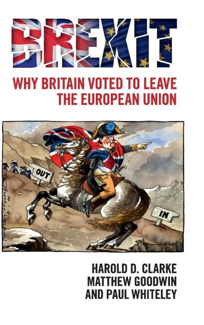 Brexit, Harold D. (University of Texas Clarke ; Matthew (University of Kent Goodwin ; Paul (University of Essex) Whiteley - Gebonden - 9781107150720