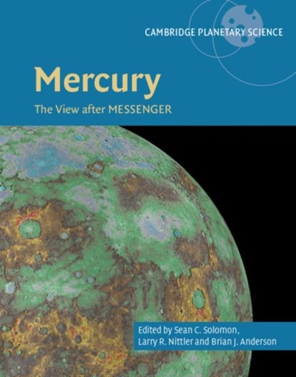 Mercury, Sean C. Solomon ; Larry R. (Carnegie Institution of Washington Nittler ; Brian J. Anderson - Gebonden - 9781107154452