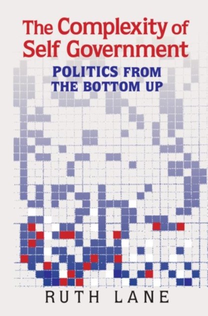 The Complexity of Self Government, Ruth (American University Lane - Gebonden - 9781107163744