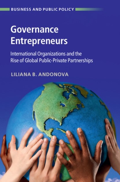 Governance Entrepreneurs, Liliana B. Andonova - Gebonden - 9781107165663