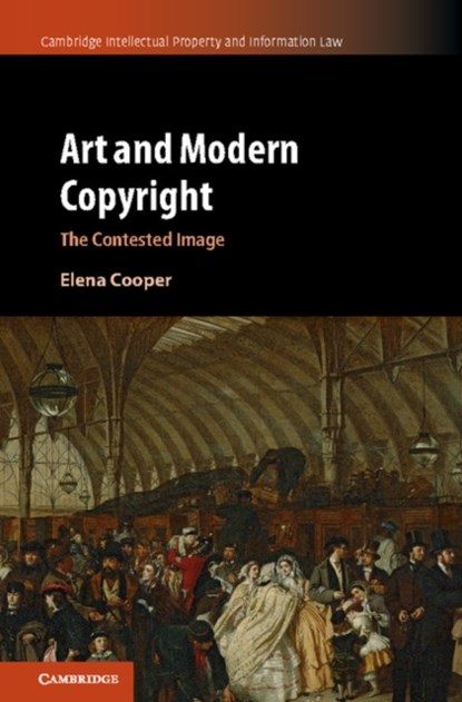 Art and Modern Copyright, Elena Cooper - Gebonden - 9781107179721