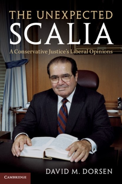 The Unexpected Scalia, David M. Dorsen - Gebonden - 9781107184107