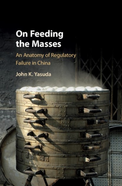 On Feeding the Masses, John K. (Indiana University) Yasuda - Gebonden - 9781107199644