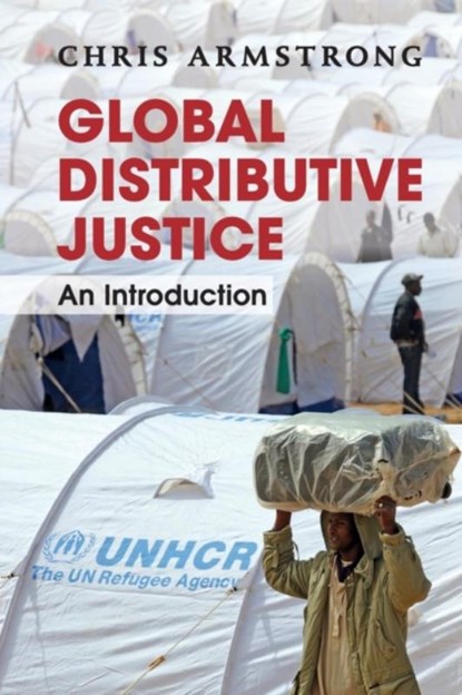 Global Distributive Justice, Chris (University of Southampton) Armstrong - Paperback - 9781107401402