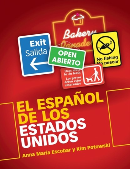 El Espanol de los Estados Unidos, Anna Maria (University of Illinois Escobar ; Kim (University of Illinois Potowski - Paperback - 9781107451179