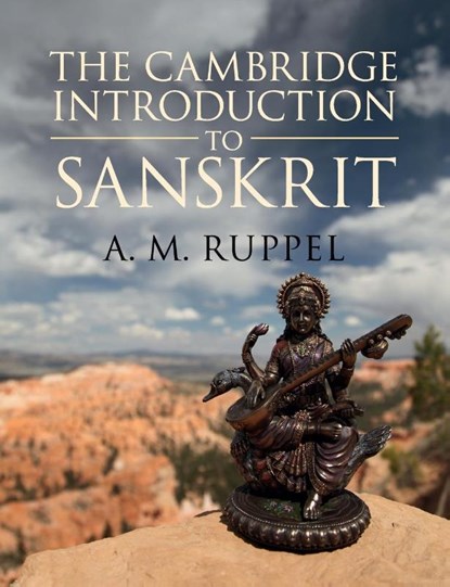 The Cambridge Introduction to Sanskrit, A. M. (Cornell University Ruppel - Paperback - 9781107459069