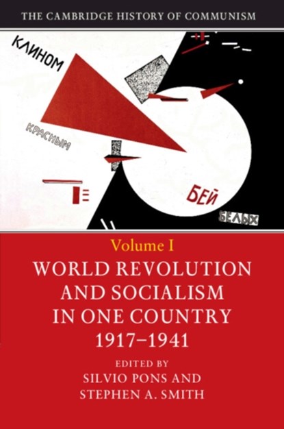 The Cambridge History of Communism, Silvio (Universita degli Studi di Roma 'Tor Vergata') Pons ; Stephen A. (University of Oxford) Smith - Paperback - 9781107467361